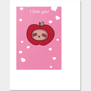 I Love You - Sloth Apple Face Posters and Art